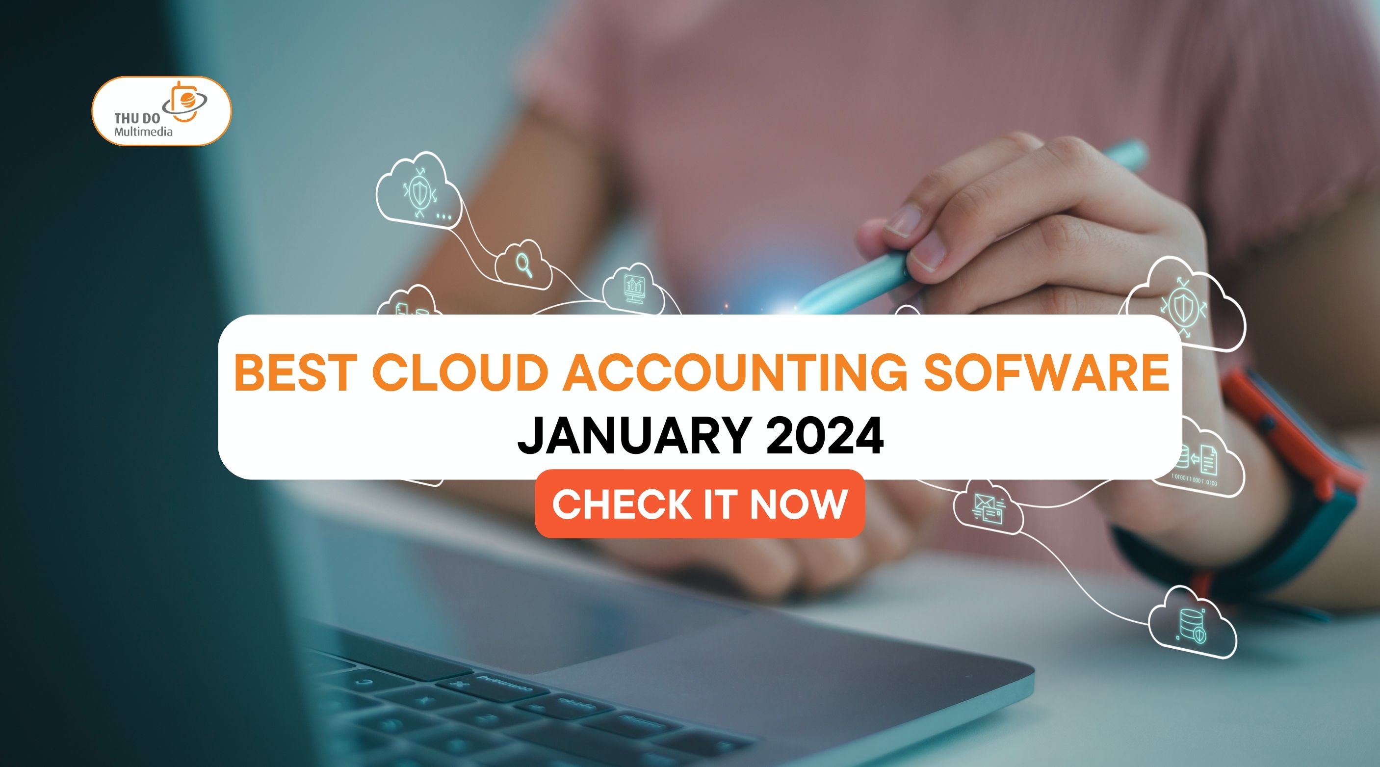 Best Cloud Accounting Software January 2024